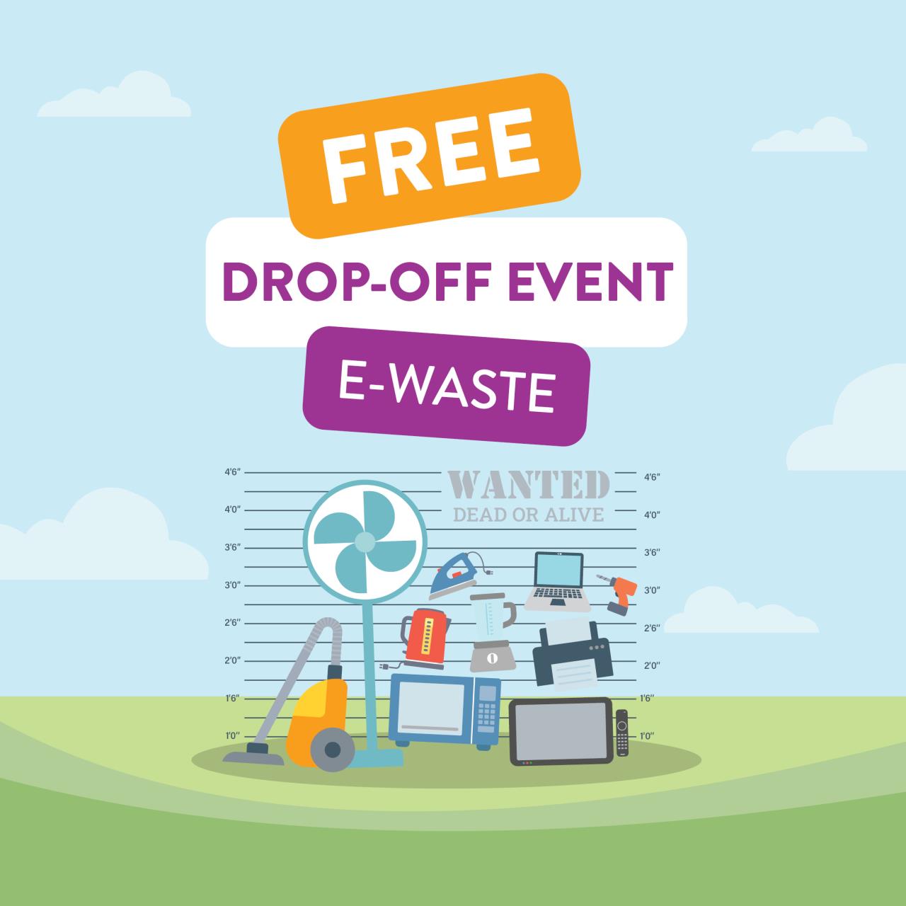 E-Waste Drop-Off Day