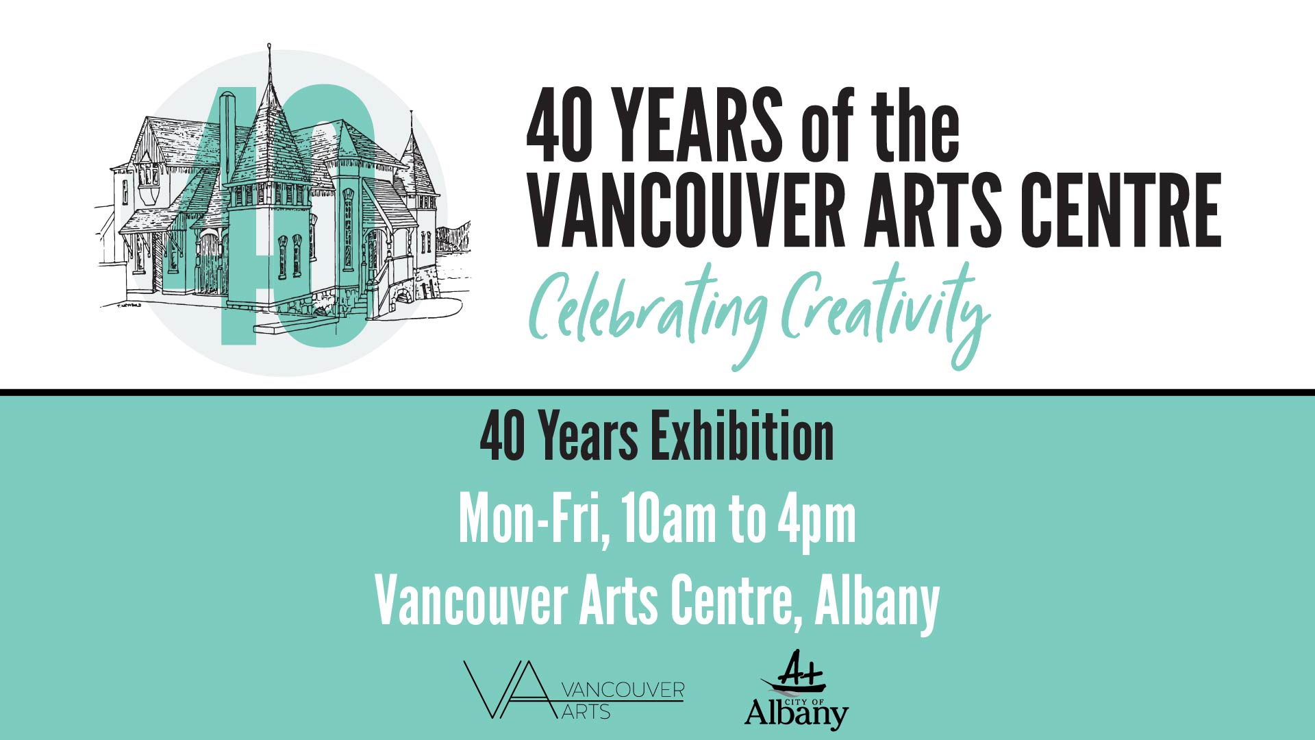 Vancouver Arts Centre 40 Years Exhibition