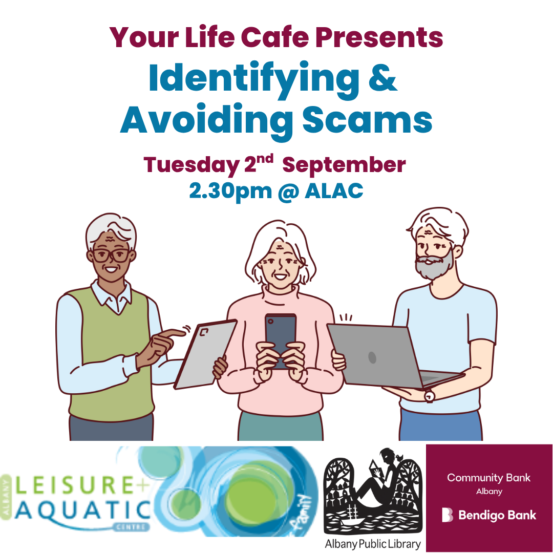 Your Life Café - Identifying and Avoiding Scams
