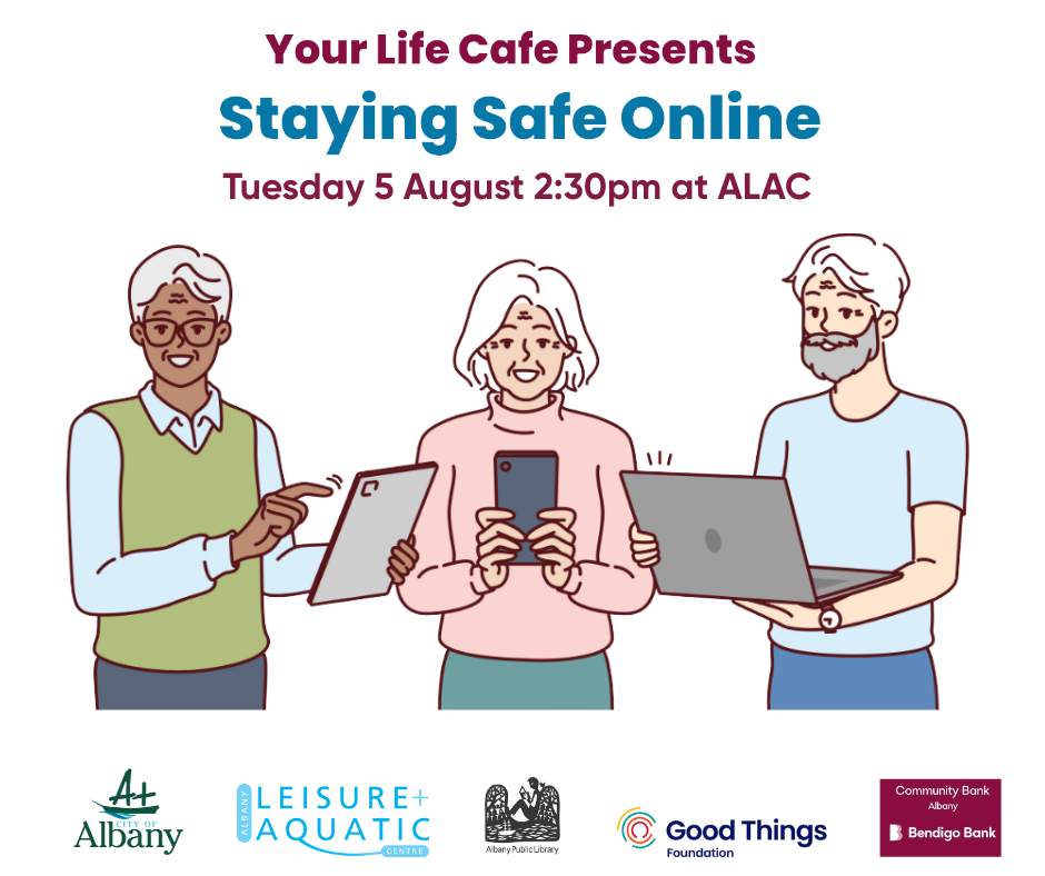 Your Life Cafe: Staying Safe Online