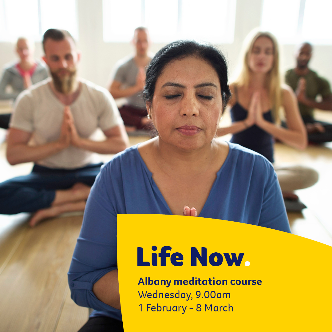 Cancer Council WA Life Now Meditation 6 Week Course