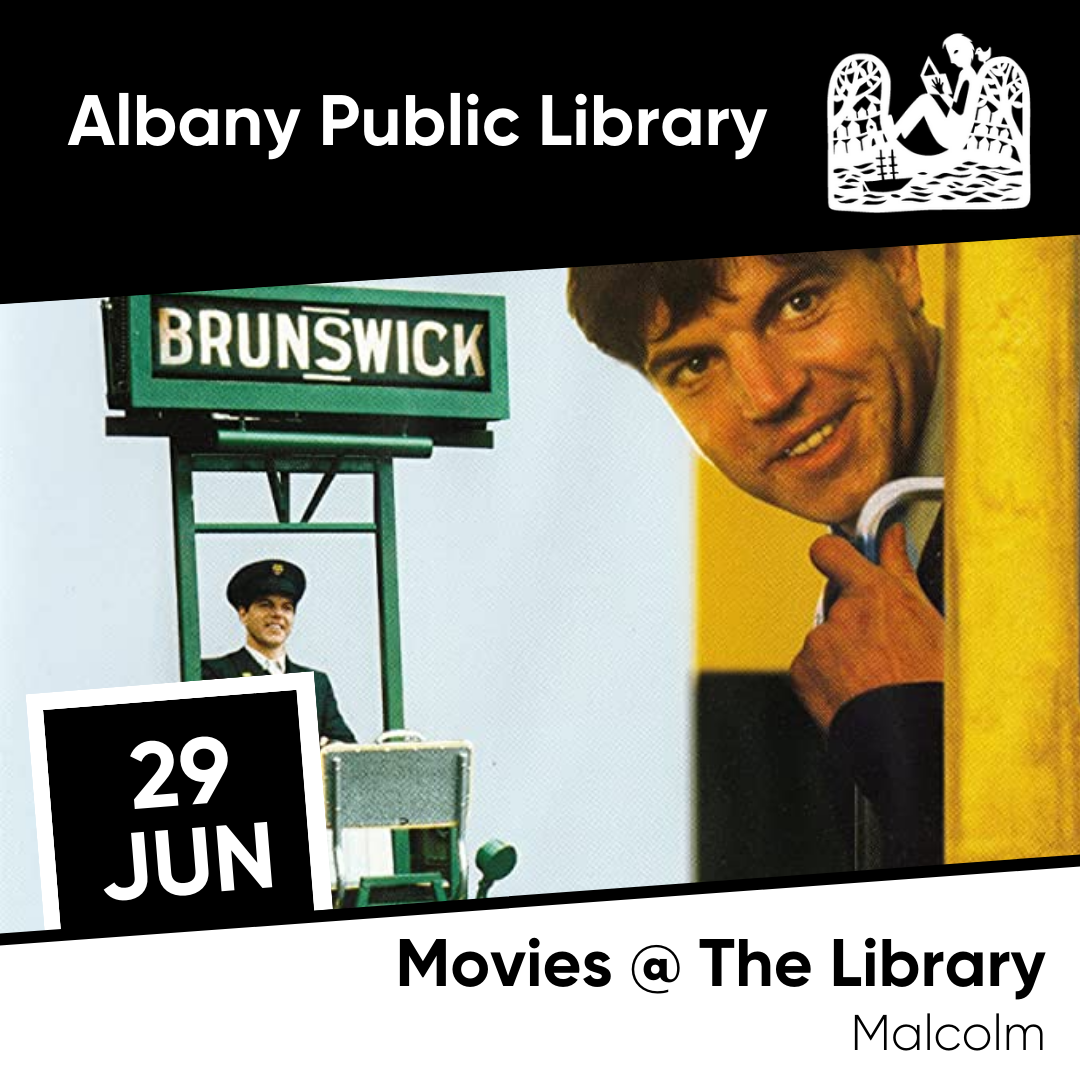 Movies @ The Library - Malcolm